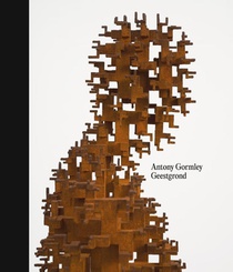 Antony Gormley. Geestgrond