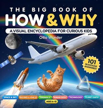The Big Book of How & Why