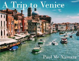 A Trip to Venice: Photos of Venice Italy featuring St. Mark's Square, the Grand Canal and the best scenes of the city. Over 120 images of Venice!