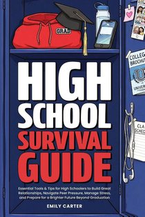 High School Survival Guide