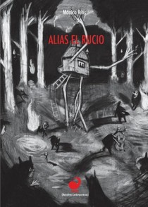Alias El Rucio