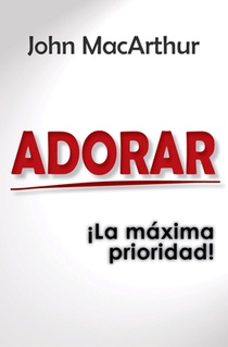 Adorar - Bolsilibro: ¡La Máxima Prioridad!