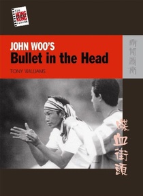 John Woo's Bullet in the Head