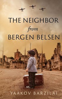 The Neighbor from Bergen Belsen