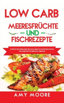 Low Carb Meeresfruchte-und Fischrezepte