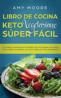 Libro de cocina Keto Vegetariano Super Facil