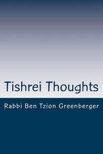 Tishrei Thoughts: Shabbat Shuva essays in preparation for Yom Kippur