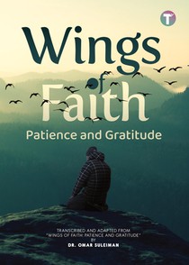 Wings of Faith: Patience and Gratitude