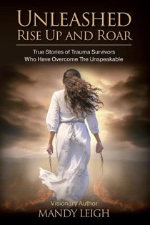 Unleashed Rise Up and Roar