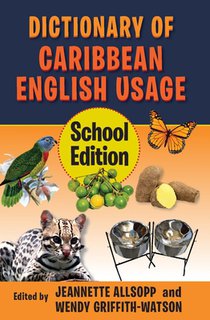 Dictionary of Caribbean English Usage: School Edition