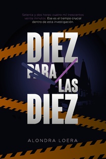 Loera G., A: Diez para las diez