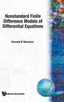 Nonstandard Finite Difference Models Of Differential Equations
