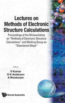 Lectures On Methods Of Electronic Structure Calculations - Proceedings Of The Miniworkshop On 
