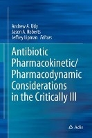 Antibiotic Pharmacokinetic/Pharmacodynamic Considerations in the Critically Ill voorzijde