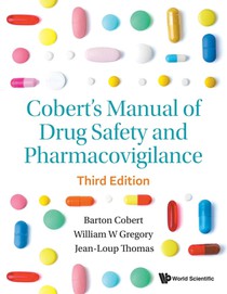 Cobert's Manual Of Drug Safety And Pharmacovigilance (Third Edition) voorzijde