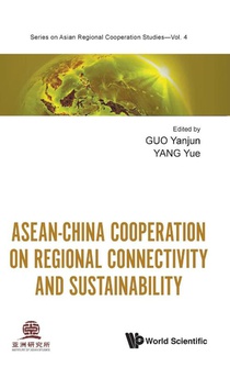 Asean-china Cooperation On Regional Connectivity And Sustainability