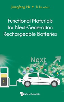Functional Materials For Next-generation Rechargeable Batteries