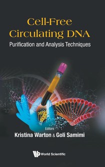 Cell-free Circulating Dna: Purification And Analysis Techniques