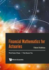 Financial Mathematics For Actuaries (Third Edition)