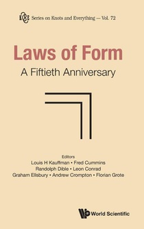 LAWS OF FORM: A FIFTIETH ANNIVERSARY