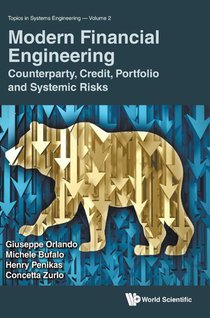 Modern Financial Engineering: Counterparty, Credit, Portfolio And Systemic Risks