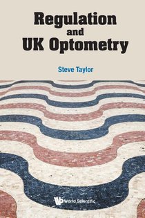 Regulation And Uk Optometry