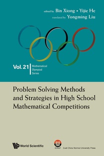 Problem Solving Methods And Strategies In High School Mathematical Competitions voorzijde