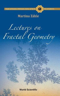 Lectures On Fractal Geometry