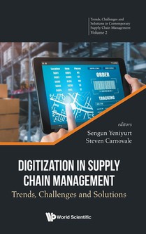 DIGITIZATION IN SUPPLY CHAIN MANAGEMENT