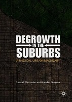 Degrowth in the Suburbs