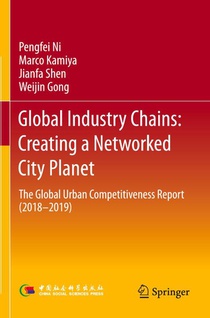 Global Industry Chains: Creating a Networked City Planet