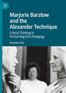 Marjorie Barstow and the Alexander Technique