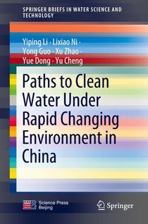 Paths to Clean Water Under Rapid Changing Environment in China