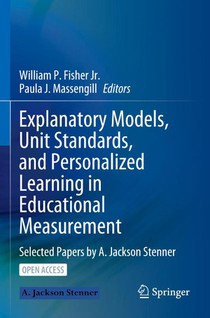 Explanatory Models, Unit Standards, and Personalized Learning in Educational Measurement