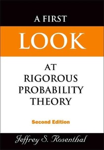 First Look At Rigorous Probability Theory, A (2nd Edition)