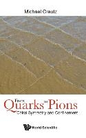 From Quarks To Pions: Chiral Symmetry And Confinement