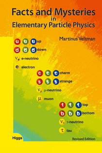 Facts And Mysteries In Elementary Particle Physics (Revised Edition)