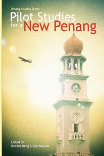 Piolt Studies for a New Penang