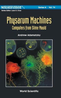Physarum Machines: Computers From Slime Mould