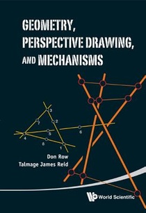 Geometry, Perspective Drawing, And Mechanisms voorzijde