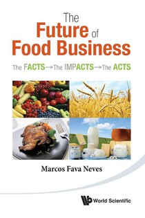 FUTURE OF FOOD BUSINESS, THE