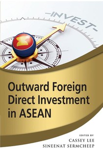Outward Foreign Direct Investment in ASEAN