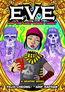 Eve and the Lost Ghost Family
