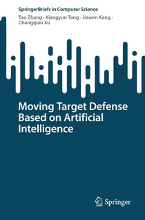Moving Target Defense Based on Artificial Intelligence