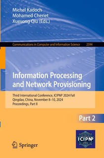 Information Processing and Network Provisioning
