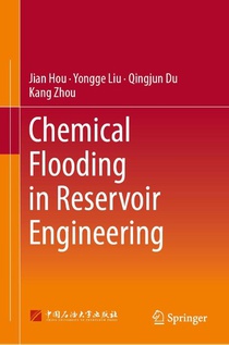 Reservoir Engineering Methods of Chemical Flooding