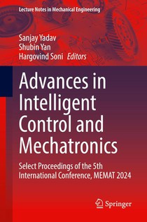 Advances in Intelligent Control and Mechatronics