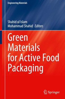Green Materials for Active Food Packaging