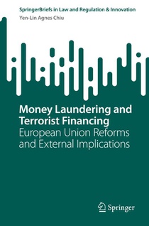 Money Laundering and Terrorist Financing