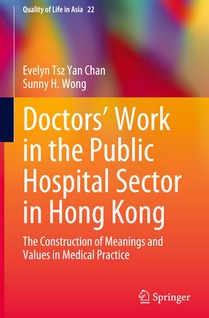 Doctors' Work in the Public Hospital Sector in Hong Kong